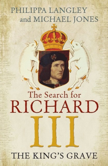 Michael Jones, Philippa Langley - Lost King, E-bok