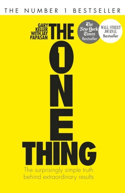 Gary Keller - One Thing, E-bok