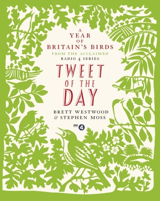 Stephen Moss, Brett Westwood - Tweet of the Day, E-bok