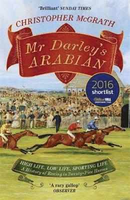 Christopher McGrath - Mr Darley's Arabian, Häftad