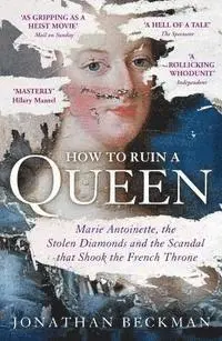 How to Ruin a Queen