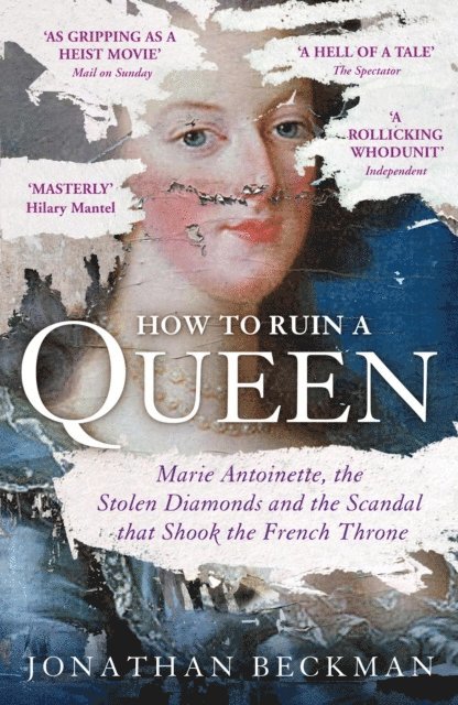Jonathan Beckman - How to Ruin a Queen, E-bok