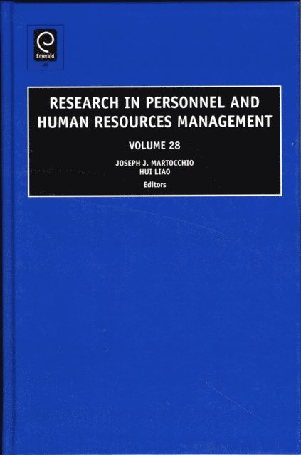 Hui Laio, Joseph J. Martocchio - Research in Personnel and Human Resources Management, E-bok
