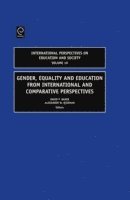 Alexander W. Wiseman, David Baker - Gender, Equality and Education from International and Comparative Perspectives, E-bok