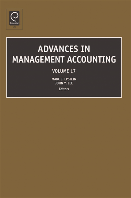 John Y. Lee, Marc J. Epstein - Advances in Management Accounting, E-bok