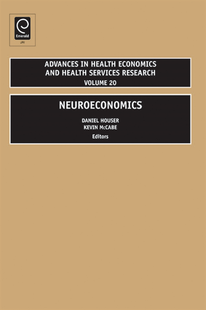 Kevin McCabe, Daniel Houser - Neuroeconomics, E-bok