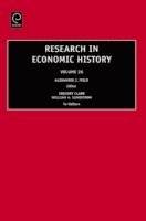 William A. Sundstrom, Gregory Clark, Alexander J. Field - Research in Economic History, E-bok