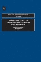 Fred Dansereau, Francis J. Yammarino - Multi-Level Issues In Organizational Behavior And Leadership, E-bok