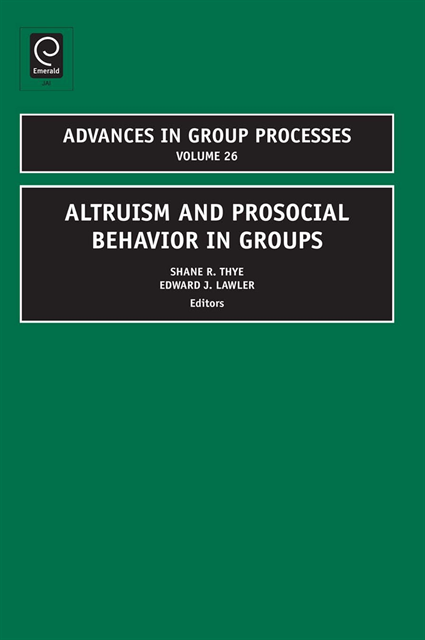 Edward J. Lawler, Shane R. Thye - Altruism and Prosocial Behavior in Groups, E-bok