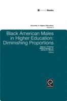 James H. Wyche, Willie PearsonJr., Henry T. Frierson - Black American Males in Higher Education, E-bok