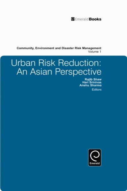 Anshu Sharma, Hari Srinivas, Rajib Shaw - Urban Risk Reduction, E-bok