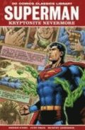 Superman: Kryptonite Nevermore!