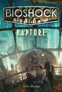 Bioshock - Rapture