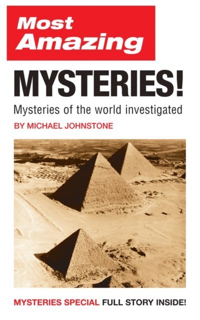 Michael Johnstone - Most Amazing Mysteries!, E-bok