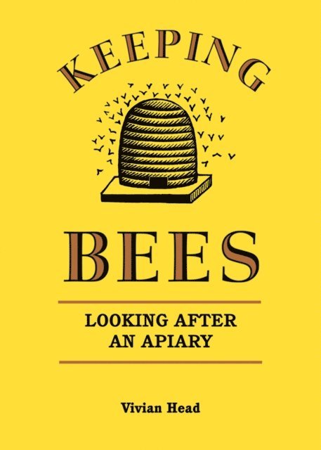 Vivian Head - Keeping Bees, E-bok