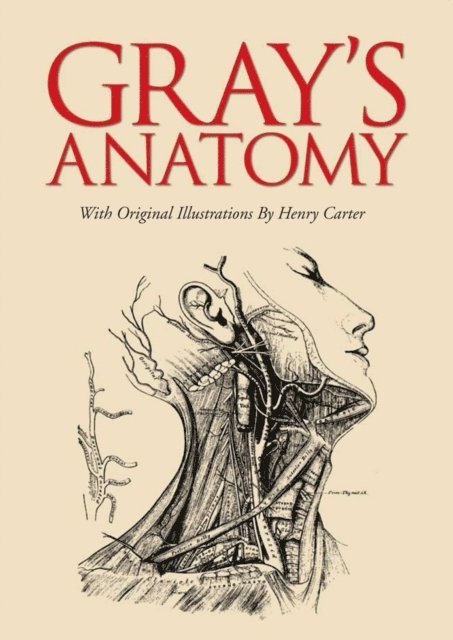 Henry Gray - Gray's Anatomy, E-bok