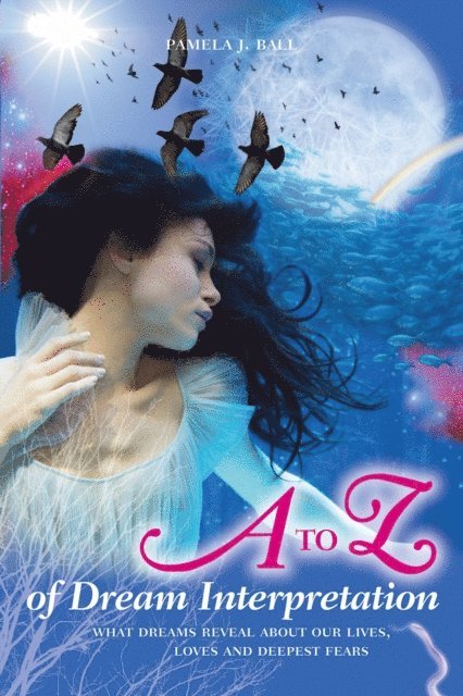 Pamela Ball - A to Z of Dream Interpretation, E-bok