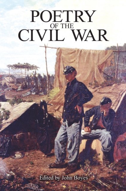 John Boyes - Poetry of the Civil War, E-bok