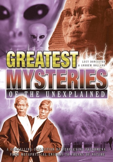 Andrew Holland - Greatest Mysteries of the Unexplained, E-bok