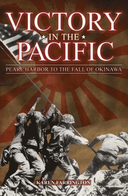 Karen Farrington - Victory in the Pacific, E-bok