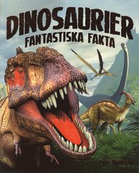 e-Bok Dinosaurier  fantastiska fakta