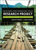 Designing and Managing Your Research Project