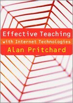 Alan Pritchard - Effective Teaching with Internet Technologies, Övrigt