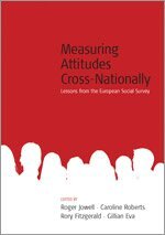 Roger Jowell, Caroline Roberts, Rory Fitzgerald, Gillian Eva - Measuring Attitudes Cross-Nationally, Övrigt