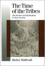 Michel Maffesoli - The Time of the Tribes, Övrigt