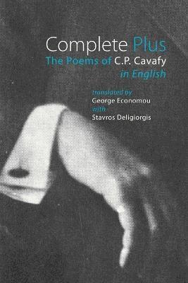 Complete Plus - The Poems of C.P. Cavafy in English av C P Cavafy