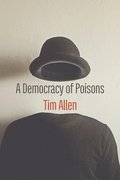 Democracy of Poisons