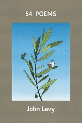 John Levy - 54 poems, Häftad. Tillgänglighet: Lägg i varukorg