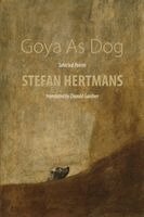 Stefan Hertmans - Goya As Dog, Häftad