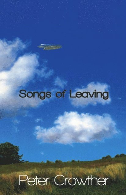 Peter Crowther - Songs of Leaving, E-bok