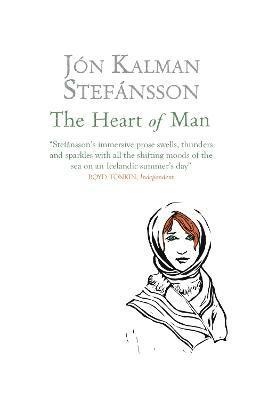 Jón Kalman Stefánsson - Heart of Man, Häftad