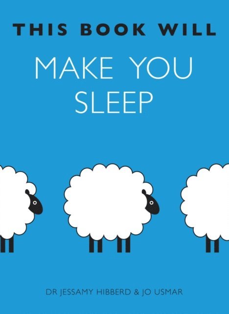 Jo Usmar, Jessamy Hibberd - This Book Will Make You Sleep, E-bok