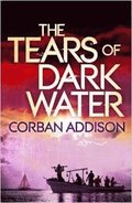 Tears of Dark Water