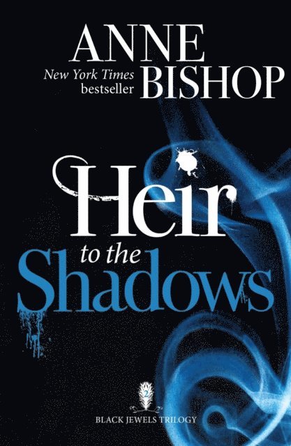 Anne Bishop - Heir to the Shadows, E-bok