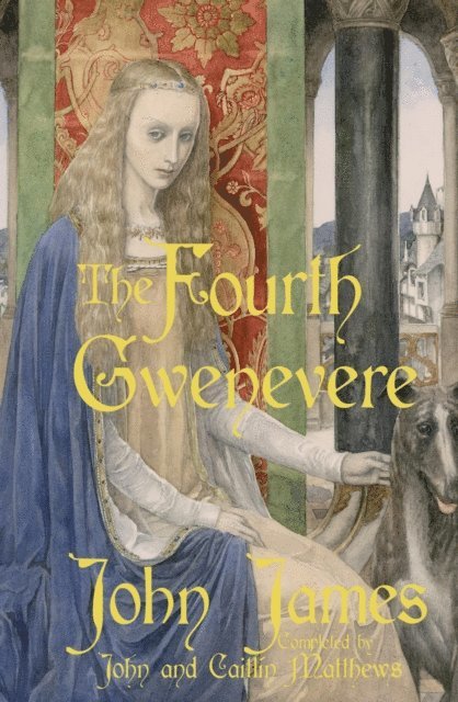 John Matthews, Caitl n Matthews, John James - Fourth Gwenevere, E-bok. Tillgänglighet: Lägg i varukorg