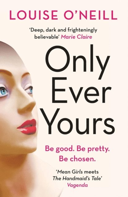 Louise O'Neill - Only Ever Yours, E-bok