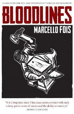 Marcello Fois - Bloodlines, Häftad