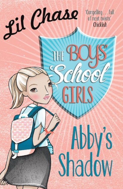 Lil Chase - Boys' School Girls: Abby's Shadow, E-bok. Tillgänglighet: Lägg i varukorg