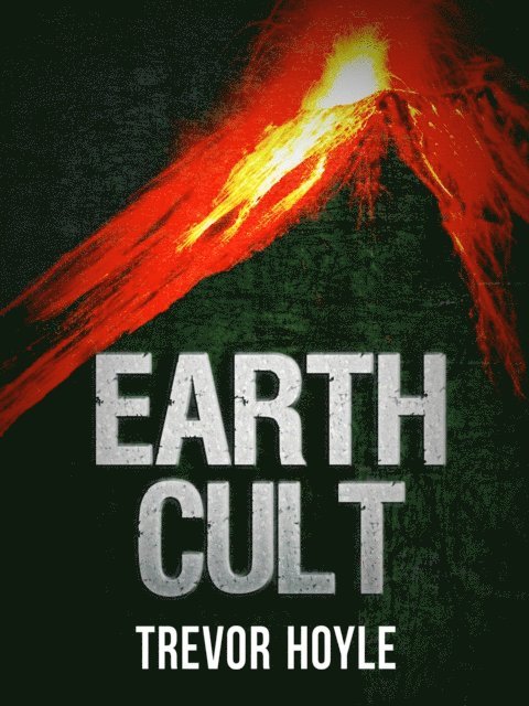 Trevor Hoyle - Earth Cult, E-bok