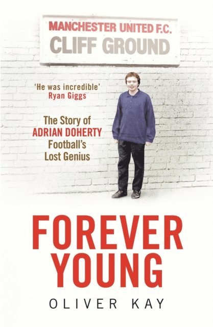 Oliver Kay - Forever Young, E-bok