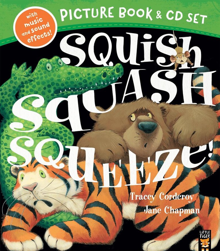 Tracey Corderoy - Squish Squash Squeeze!, Häftad