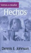 Dennis E. Johnson - Hechos = Let's Study Acts, Häftad