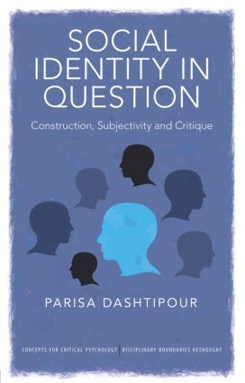 Parisa Dashtipour - Social Identity in Question, Häftad