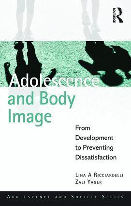 Lina A Ricciardelli, Zali Yager - Adolescence and Body Image, Häftad