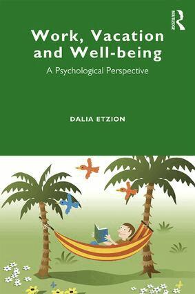 Dalia Etzion - Work, Vacation and Well-being, Häftad. Tillgänglighet: Lägg i varukorg