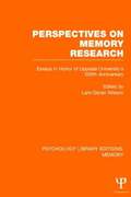 Perspectives on Memory Research (PLE:Memory)